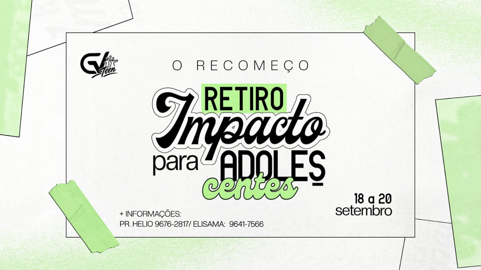 Banner do 4º Retiro Impacto para Adolescentes